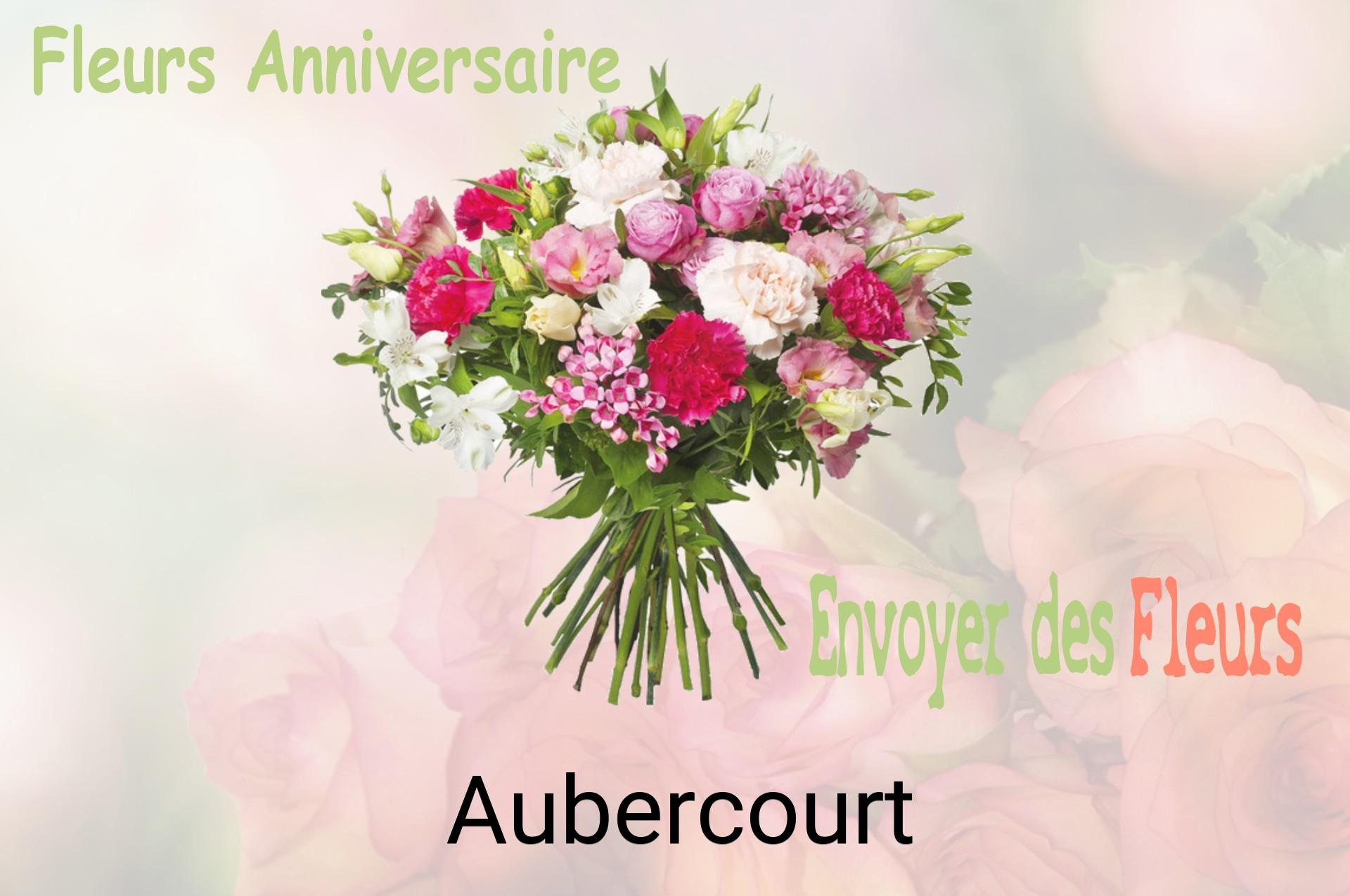 Bouquet de fleurs d’anniversaire livré à Aubercourt